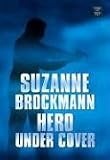 Hero Under Cover (Center Point Premier Romance (Largeprint))