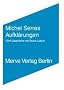 Aufkl�rungen: Gespr�che mit Bruno Latour