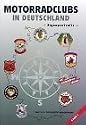 Motorradclubs in Deutschland. Eigenportr&auml;ts