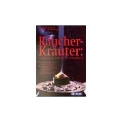 R�ucher-Kr�uter, entspannende D�fte f�r Ihr Wohlbefinden