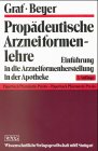Produkt-Bild: Prop&auml;deutische Arzneiformenlehre. Einf&uuml;hrung in die Arzneiformenlehre und Laboratoriumspraxis