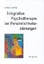 Integrative Psychotherapie bei Pers�nlichkeitsst�rungen