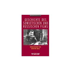 Geschichte des sowjetischen und russischen Films