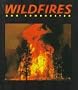 Wildfires (First Book)