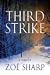 Search : Third Strike: A Thriller (Charlie Fox Mysteries)