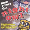 CD-Charts  Search : Here Comes the Night Owl