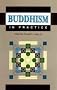 Buddhism in Practice