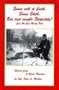 Some Call It Luck, Some Skill, But Just Maybe Stupidity?: Can We Even Really Tell (Stories from a Game Warden)