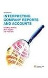 Interpreting company reports and accounts