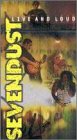 Sevendust: Live & Loud [VHS]