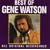 The Best of Gene Watson