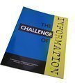 The Challenge of Information (WM Keck Foundation Series, Volume 2)