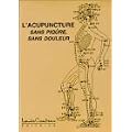 L'acupuncture sans piq�re sans douleur