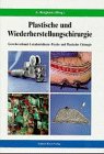 Plastische und Wiederherstellungschirurgie - Kerstin Neumann