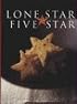 Lone Star to Five Star: Culinary Creations for Every Occasion