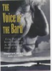 The Voice of the Bard: Living Poets and Ancient Tradition in the Highlands and Islands
