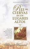 Pies de Ciervas en los Lugares Altos