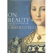 On Beauty: A History of a Western Idea