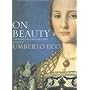 On Beauty: A History of a Western Idea