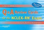 Saunders Q & A Review Cards for the NCLEX-RNÂ® Exam [Cards]