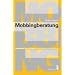 Mobbingberatung: Fallbeispiele und L�sungen f�r BeraterInnen und Betroffene