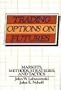 Trading Options on Futures: Markets, Methods, Strategies, and Tactics