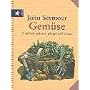 Gem�se. Nat�rlich anbauen, pflegen und ernten