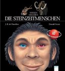 Die Steinzeitmenschen - Jean-Baptiste de Panafieu