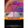 Surround: Einf�hrung in die Mehrkanalton-Technik. Das Audioformat der Zukunft. Standards - Aufnahmepraxis - Weiterverarbeitung