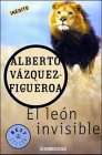 El Leon Invisible / The Invisible Lion: 69 (Best Seller)