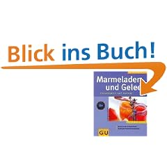 Marmeladen und Gelees (K�chenRatgeber neu)