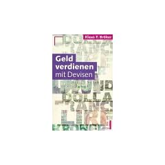 Geld verdienen mit Devisen.