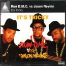 (It S) Tricky - Run Dmc Vs.Jason Nevins