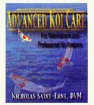 Advanced Koi Care By Nicholas Saint-Erne, DVM