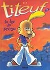 Titeuf, tome 9 : La Loi du Préau