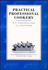 Practical Professional Cookery, 3rd Edition H. L. Cracknell, R. J. Kaufmann