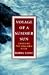 Book Voyage Of A Summer Sun: Canoeing the Columbia River