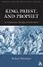 King, Prophet and Priest (Theology for the Twenty-First Century)