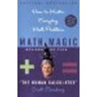 Math Magic: How to Master Everyday Math Problems, Revised Edition by Flansburg, Scott, Hay, Victoria [William Morrow Paperbacks, 2004] Paperback [Paperback]