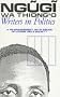 Writers in Politics: A Re-engagement with Issues of Literature & Society (Studies in African Literature Series)