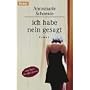 Ich habe nein gesagt