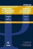 Dictionary of Psychology and Psychiatry German - English: Worterbuch Der Psychologie Und Psychiatrie Deutsch Englisch (Dictionary of Psychology & Psychiatry) (German Edition)