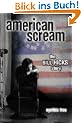American Scream: The Bill Hicks Story