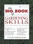 The Big Book of Gardening Skills