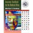 Insurance Handbook for the Medical Office: Text/Workbook Package'