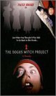 The Bogus Witch Project [VHS]