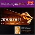 Sauer: Orchestral Excerpts for Trombone Vol. 2