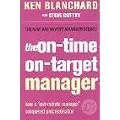 The One Minute Manager - The On-Time, On-Target Manager