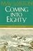 Coming into Eighty: Poems