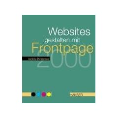 Websites gestalten mit Frontpage 2000